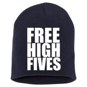 Free High Fives Short Acrylic Beanie