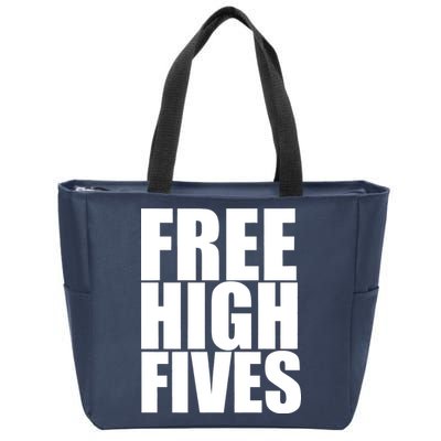 Free High Fives Zip Tote Bag