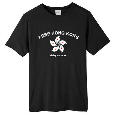 Free Hong Kong Delay No More Tall Fusion ChromaSoft Performance T-Shirt