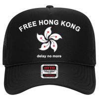 Free Hong Kong Delay No More Trucker Hat