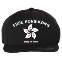 Free Hong Kong Delay No More Wool Snapback Cap