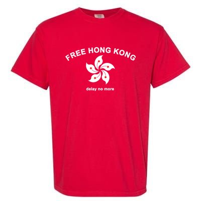 Free Hong Kong Delay No More Garment-Dyed Heavyweight T-Shirt