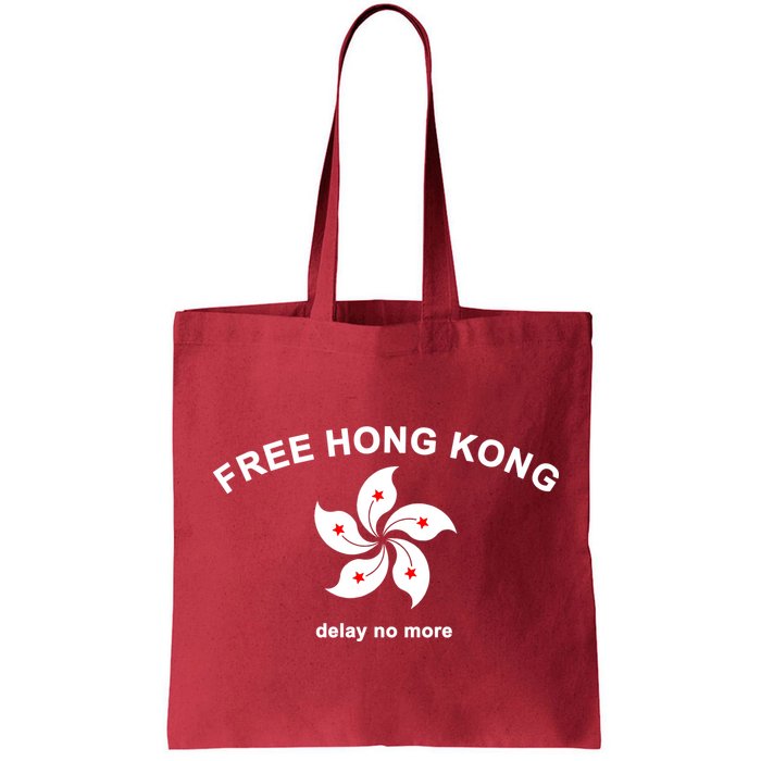 Free Hong Kong Delay No More Bag