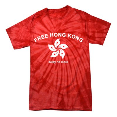 Free Hong Kong Delay No More Tie-Dye T-Shirt