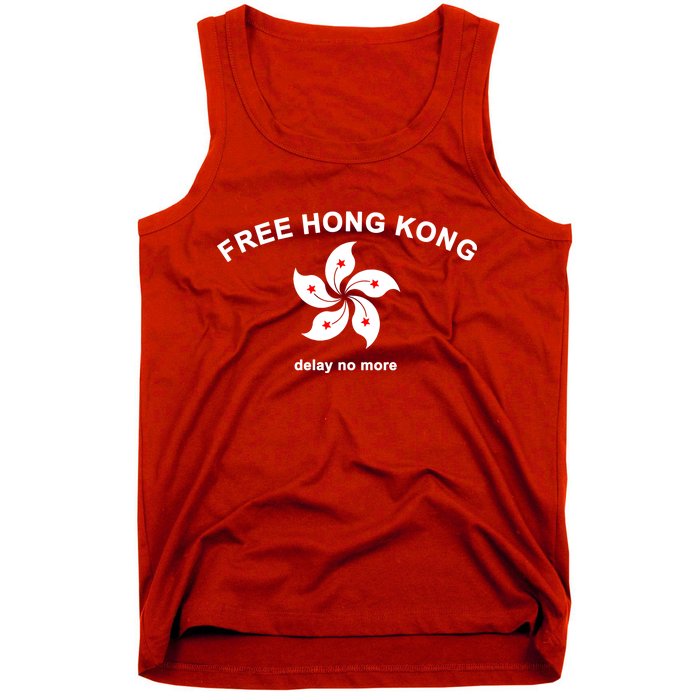 Free Hong Kong Delay No More Tank Top