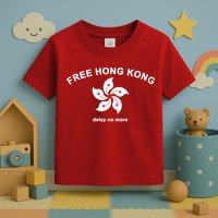 Free Hong Kong Delay No More Toddler T-Shirt