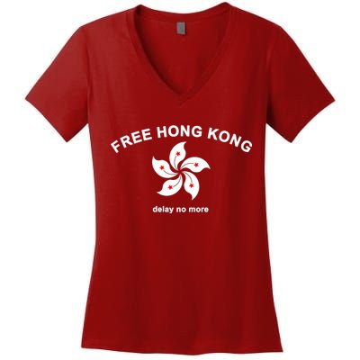 Free Hong Kong Delay No More Women's V-Neck T-Shirt