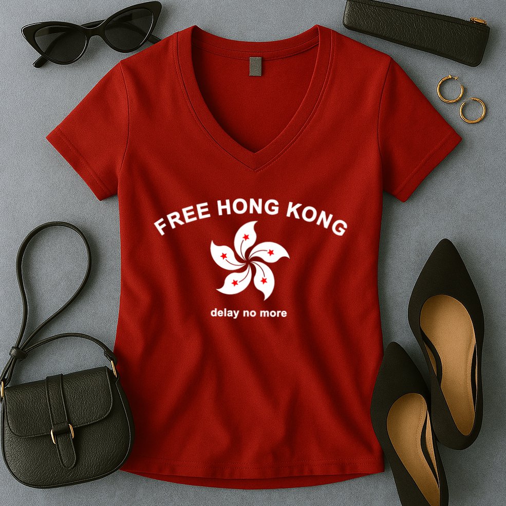 Free Hong Kong Delay No More Women's V-Neck T-Shirt