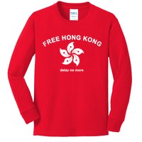 Free Hong Kong Delay No More Kids Long Sleeve Shirt