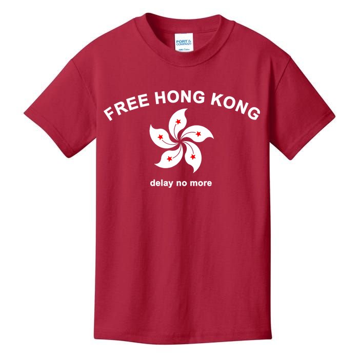 Free Hong Kong Delay No More Kids T-Shirt