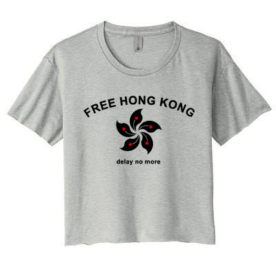 Free Hong Kong Delay No More Women's Crop Top Tee