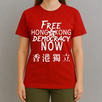 Free Hong Kong Democracy Now HK Independence Flag T-Shirt