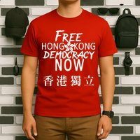 Free Hong Kong Democracy Now HK Independence Flag T-Shirt