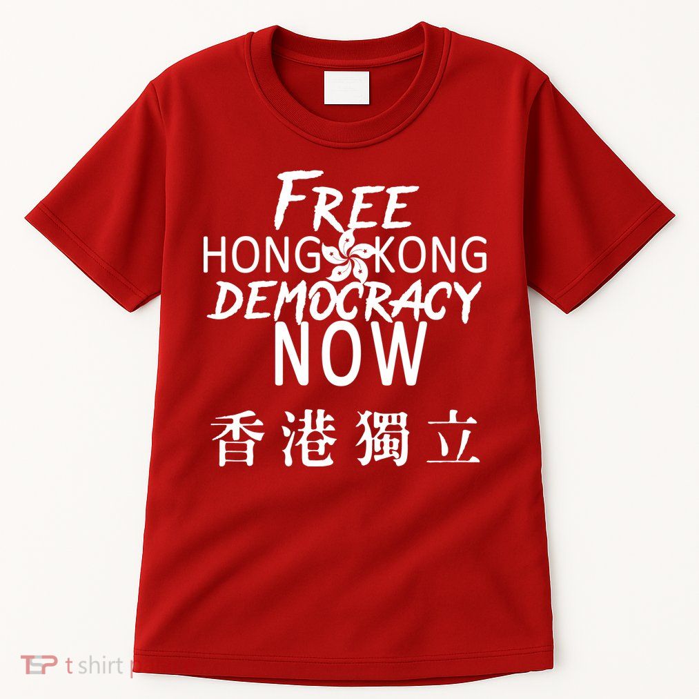 Free Hong Kong Democracy Now HK Independence Flag Tall T-Shirt