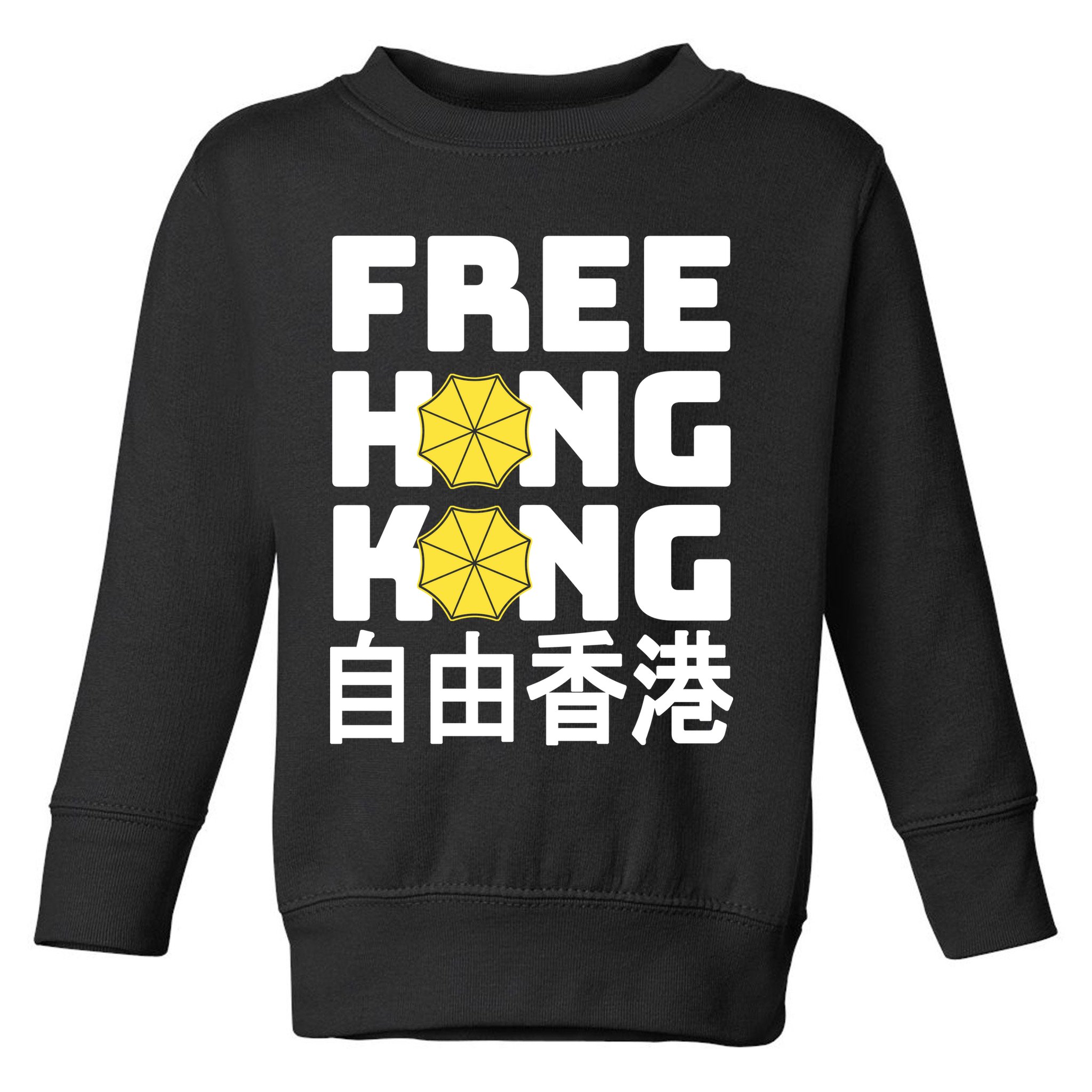 Free-Hong-Kong Support HK Toddler Sweatshirt