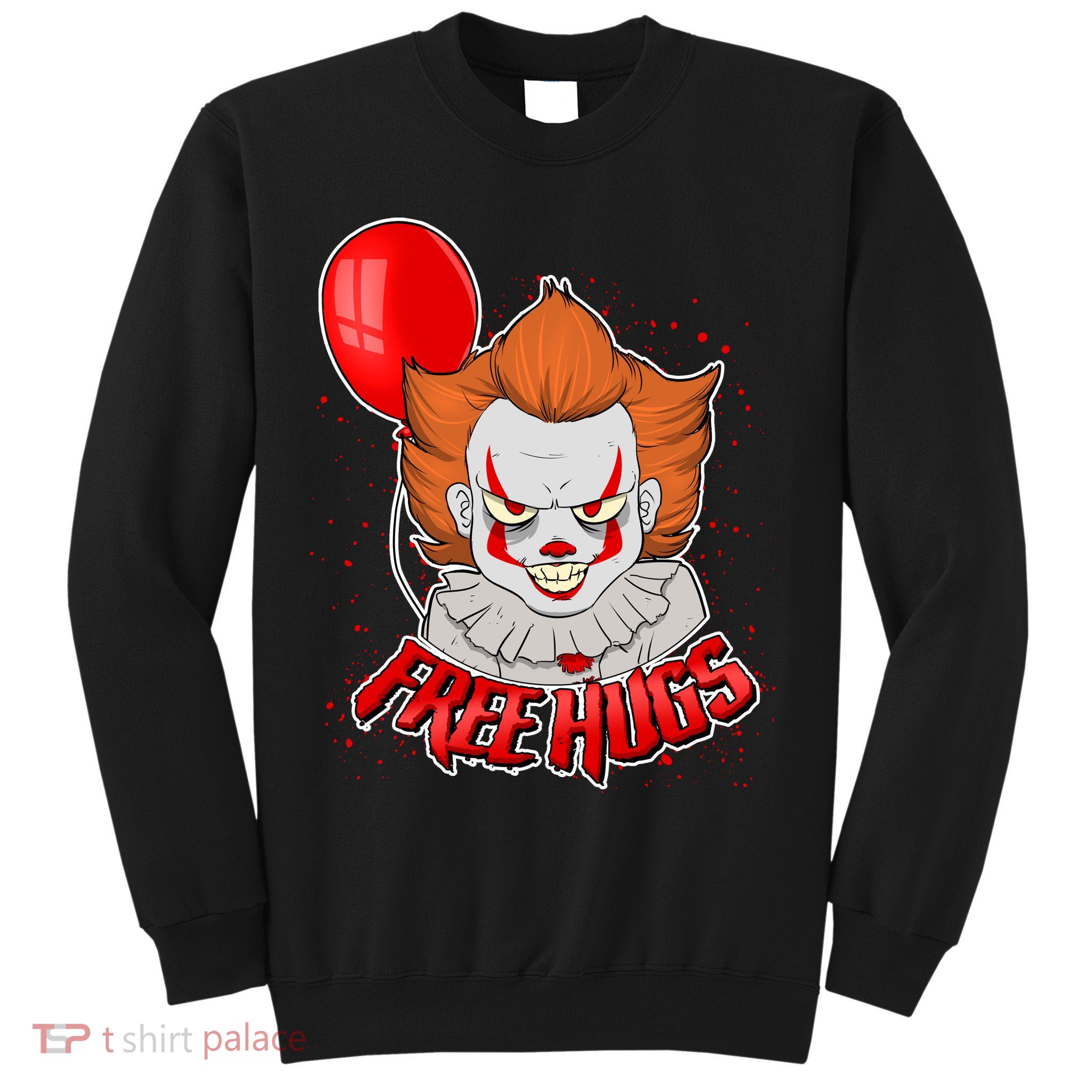 Free Hugs Scary Clown Funny Sweatshirt