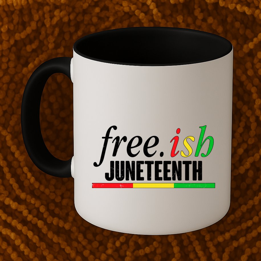 Free-ish Juneteenth Mug