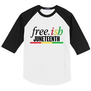 Free-ish Juneteenth Baseball Sleeve Shirt