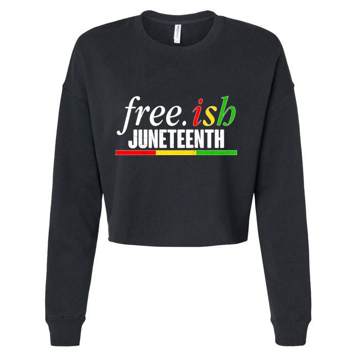 Free-ish Juneteenth Cropped Pullover Crew