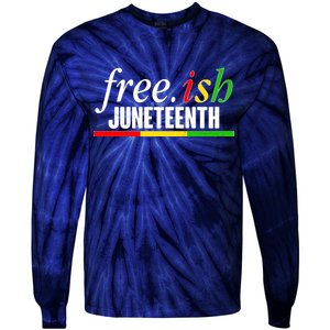 Free-ish Juneteenth Tie-Dye Long Sleeve Shirt