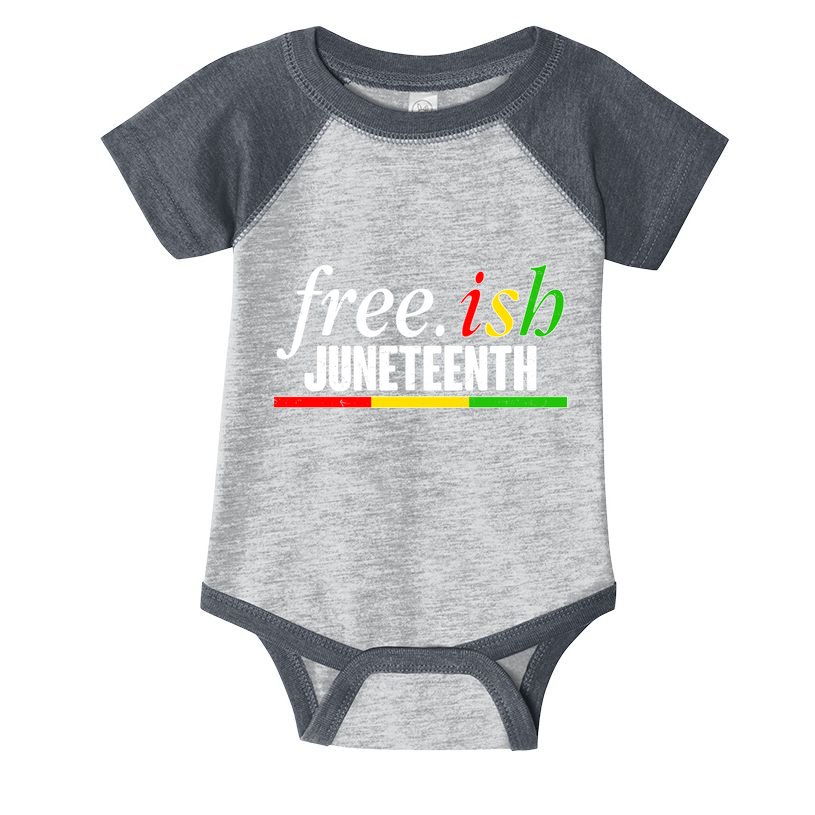 Free-ish Juneteenth Infant Baby Jersey Bodysuit