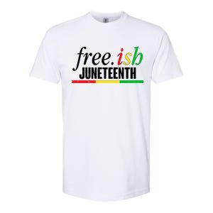 Free-ish Juneteenth Softstyle CVC T-Shirt