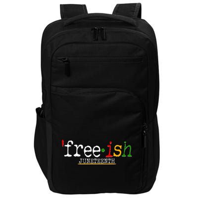 Free-ish Juneteenth June 19 1865 African American History Impact Tech Backpack