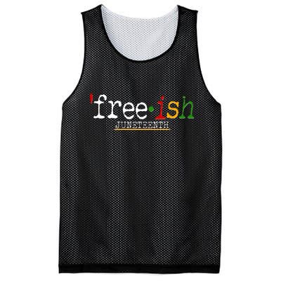 Free-ish Juneteenth June 19 1865 African American History Mesh Reversible Basketball Jersey Tank