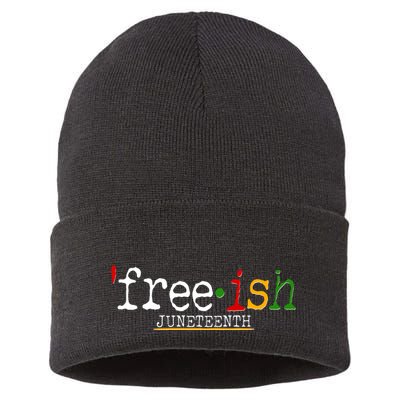 Free-ish Juneteenth June 19 1865 African American History Sustainable Knit Beanie