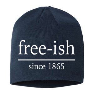 Free-ish Since 1865 Sustainable Beanie