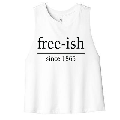 Free-ish Since 1865 Women's Racerback Cropped Tank