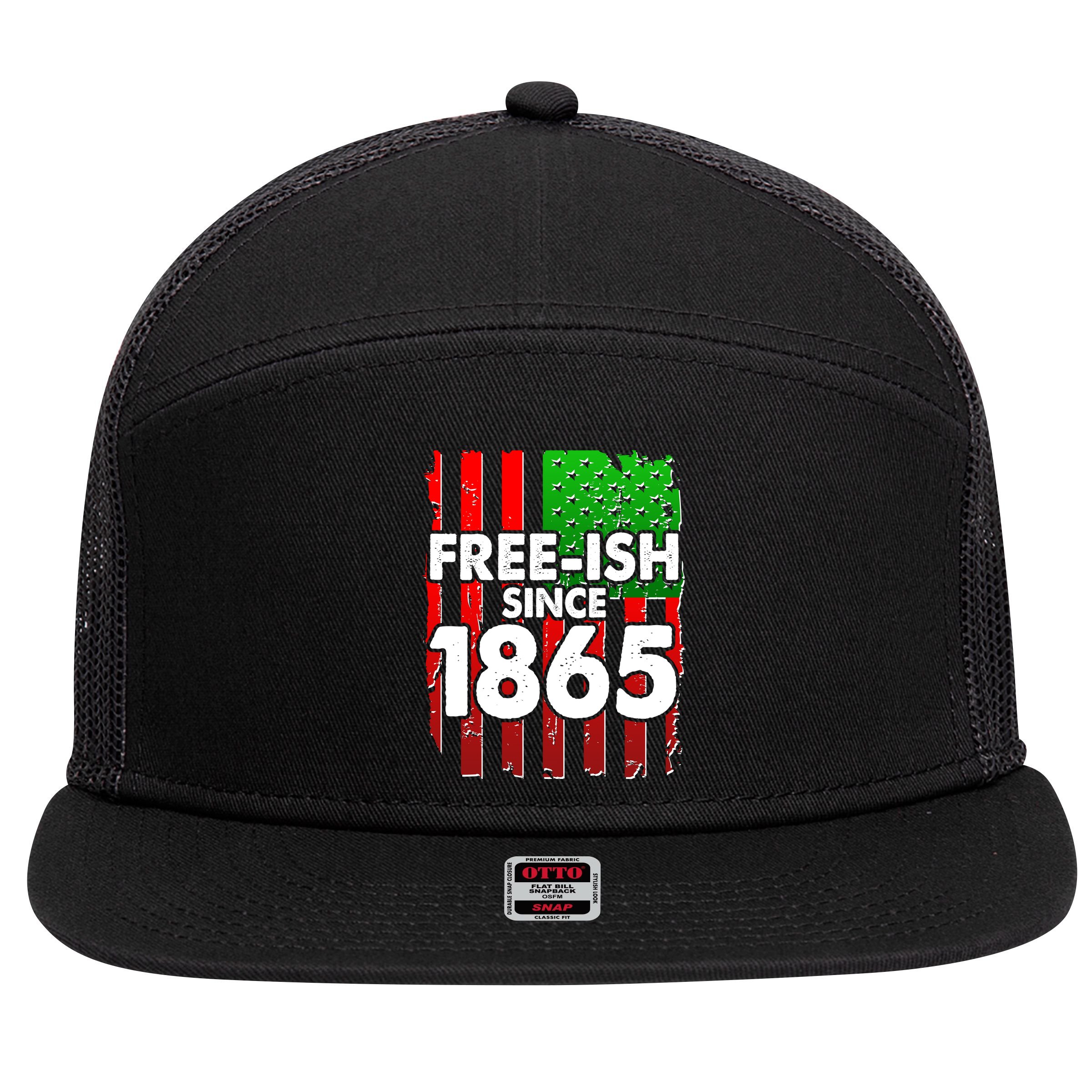 Free-ish Since 1865 Juneteenth 7 Panel Mesh Trucker Snapback Hat