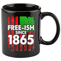 Free-ish Since 1865 Juneteenth 11oz C Handle Ceramic Mug