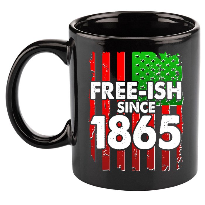 Free-ish Since 1865 Juneteenth 11oz C Handle Ceramic Mug