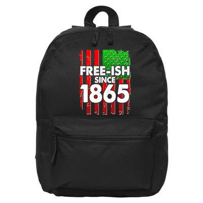 Free-ish Since 1865 Juneteenth 16 in Basic Backpack
