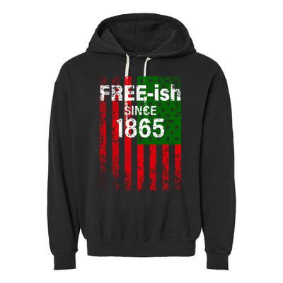 Free-ish Since 1865 Juneteenth Day Flag Black Pride Garment-Dyed Fleece Hoodie