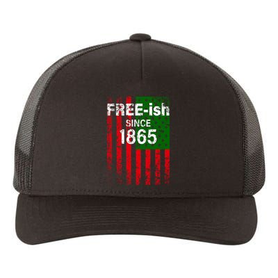 Free-ish Since 1865 Juneteenth Day Flag Black Pride Yupoong Adult 5-Panel Trucker Hat