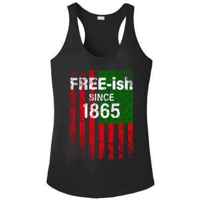 Free-ish Since 1865 Juneteenth Day Flag Black Pride Ladies PosiCharge Competitor Racerback Tank