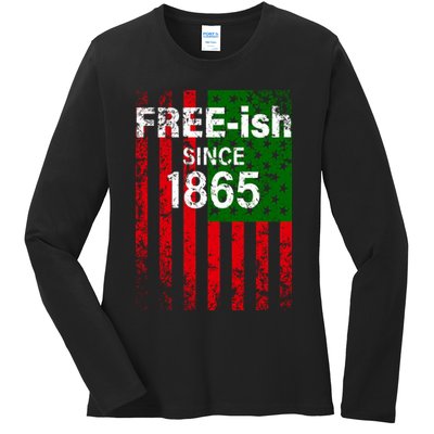 Free-ish Since 1865 Juneteenth Day Flag Black Pride Ladies Long Sleeve Shirt