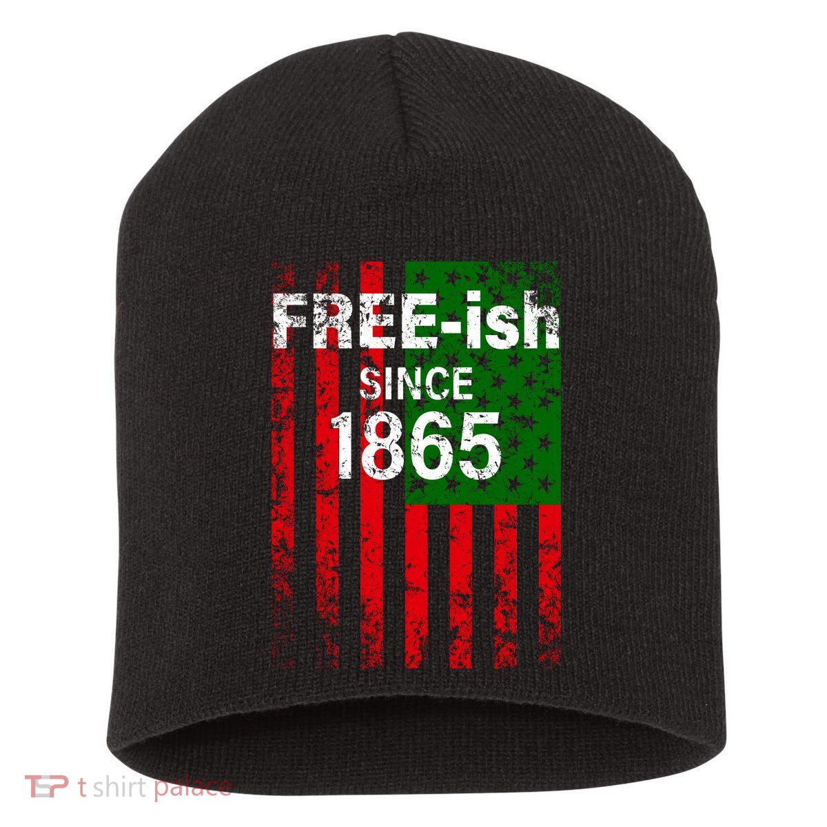 Free-ish Since 1865 Juneteenth Day Flag Black Pride Short Acrylic Beanie