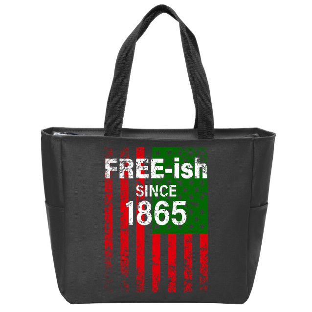 Free-ish Since 1865 Juneteenth Day Flag Black Pride Zip Tote Bag