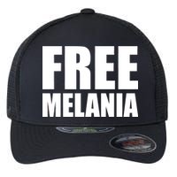 Free Melania Bold Text Flexfit Unipanel Trucker Cap