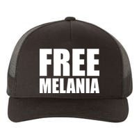 Free Melania Bold Text Yupoong Adult 5-Panel Trucker Hat