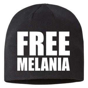 Free Melania Bold Text Sustainable Beanie