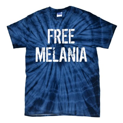 Free Melania Funny Distressed Logo Tie-Dye T-Shirt