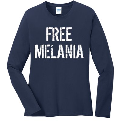 Free Melania Funny Distressed Logo Ladies Long Sleeve Shirt