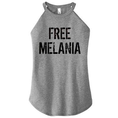 Free Melania Funny Distressed Logo Women’s Perfect Tri Rocker Tank