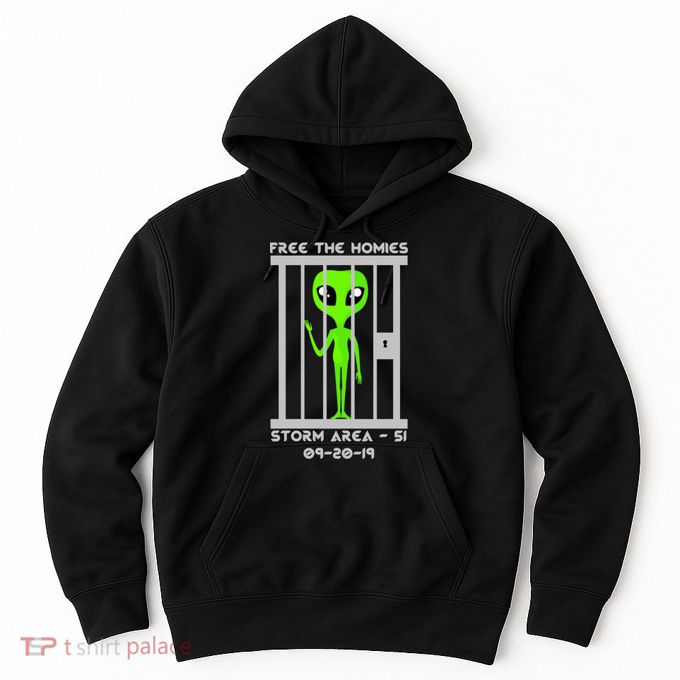 Free The Aliens Storm Area 51 Hoodie