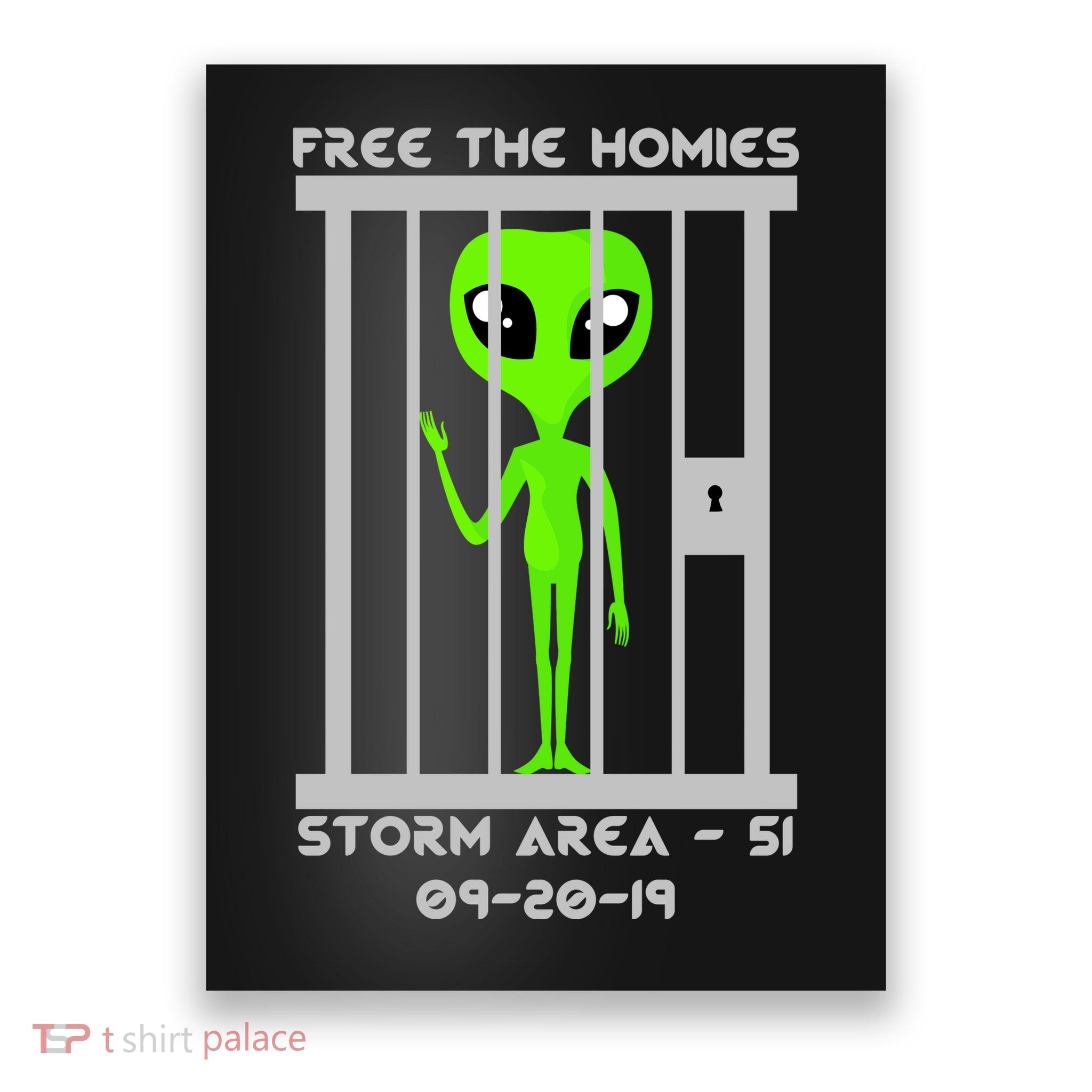 Free The Aliens Storm Area 51 Poster