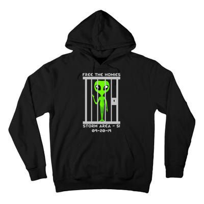 Free The Aliens Storm Area 51 Tall Hoodie